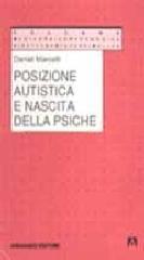 Posizione autistica e nascita della psiche