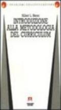 Introduzione alla metodologia del curriculum