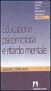 Educazione psicomotoria e ritardo mentale