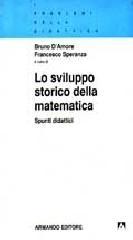 Lo sviluppo storico della matematica. Spunti didattici. 2.