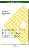 Crisi di senso e pensiero metafisico