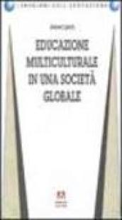 Educazione multiculturale in una società globale