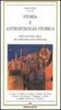 Storia e antropologia storica. Dalla storia delle culture alla culturologia storica dell'Europa