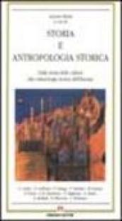 Storia e antropologia storica. Dalla storia delle culture alla culturologia storica dell'Europa