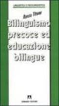 Bilinguismo precoce e educazione bilingue