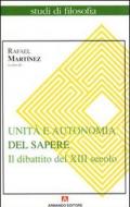 Unità e autonomia del sapere. Il dibattito del XIII secolo