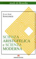 Scienza aristotelica, scienza moderna
