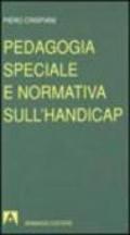 Pedagogia speciale e normativa sull'handicap