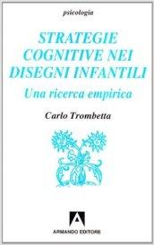 Strategie cognitive nei disegni infantili. Una ricerca empirica