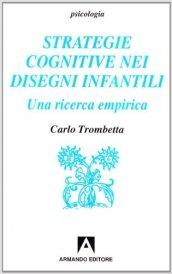 Strategie cognitive nei disegni infantili. Una ricerca empirica