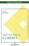 Metafisica e libertà