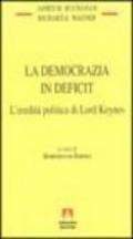 La democrazia in deficit. L'eredità politica di lord Keynes