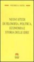 Nuovi studi di filosofia, politica, economia e storia delle idee