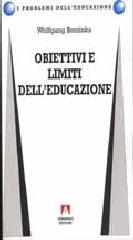 Obiettivi e limiti dell'educazione