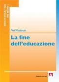 La fine dell'educazione