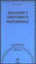 Educazione e orientamento professionale