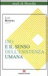 Dio e il senso dell'esistenza umana