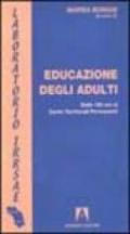 Educazione degli adulti. Dalle 150 ore ai centri territoriali permanenti