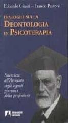 Dialoghi sulla deontologia in psicoterapia