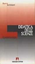 Epistemologia e didattica delle scienze