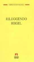 Rileggendo Hegel