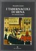 I tabernacoli di Siena. Arte e devozione popolare