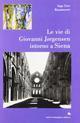 Le vie di Giovanni Jorgensen intorno a Siena