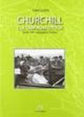 Churchill e la campagna d'Italia. Agosto 1944: «passaggio in Toscana»