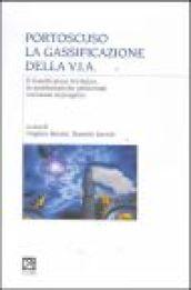 Portoscuso. La gassificazione della V.I.A. Il gassificatore Ati-Sulcis, le problematiche ambientali connesse al progetto