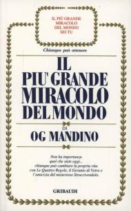 Il più grande miracolo del mondo