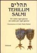Salmi - Tehillim. Un canto ogni giorno un canto per ogni giorno
