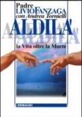 Aldilà. La vita oltre la morte