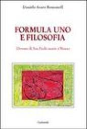 Formula 1 e filosofia. L'evento di San Paolo iniziò a Monza