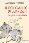 Il Don Camillo di Guareschi. Un prete come si deve