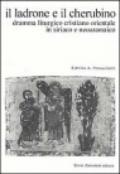 Il ladrone e il cherubino. Dramma liturgico cristiano orientale in siriaco e neoaramaico