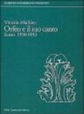 Orfeo e il suo canto. Scritti (1952-1993)