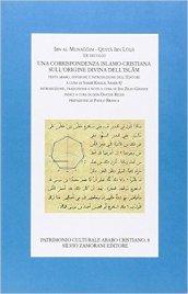 Una corrispondenza islamo-cristiana sull'origine dell'Islam