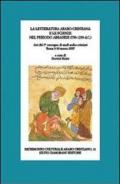 La letteratura arabo-cristiana e le scienze nel periodo abbaside (750-1250 d.C.)