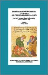 La letteratura arabo-cristiana e le scienze nel periodo abbaside (750-1250 d.C.)