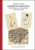 Lagermusik e resistenza. Viktor Ullmann e Gideon Klein a Theresienstadt