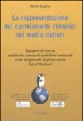 La rappresentazione dei cambiamenti climatici nei media italiani