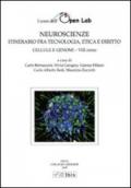 Neuroscienze. Itinerario fra tecnologia, etica e diritto. Cellule e genomi. VIII corso