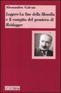 Leggere «La fine della filosofia e il compito del pensiero» di Heidegger