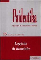 Paideutika. 15.Logiche di dominio