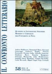 Il confronto letterario. Quaderni di letterature straniere moderne e comparate dell'Università di Pavia. 58.