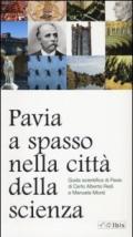 Pavia, a spasso nella città della scienza