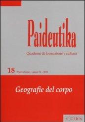 Paideutika. 18.Geografie del corpo