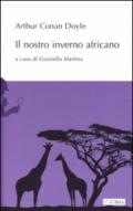 Il nostro inverno africano