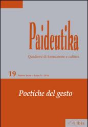 Paideutika. 19.Poetiche del gesto