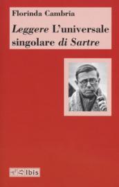 Leggere «L'universale singolare» di Sartre